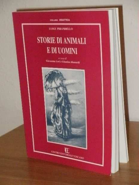 Luigi Pirandello, Storie di animali e di uomini, 1994.