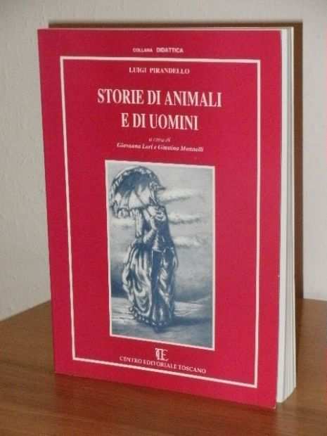 Luigi Pirandello, Storie di animali e di uomini, 1994.