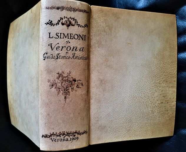 Luigi Simeoni VERONA Guida storico-artistica, 1909