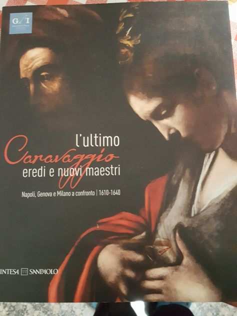 LUltimo Caravaggio - Eredi e Nuovi Maestri - Morandotti