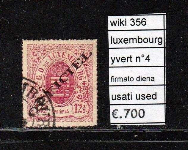 Lussemburgo 1875 - Lussemburgo francobollo di servizio n 4 firmato Diena catalogo yvert 700 euro - yvert