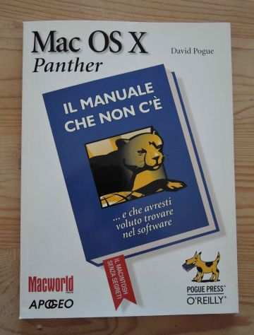 Mac OS X Panther, Il manuale che non crsquoegrave, di David Pogue