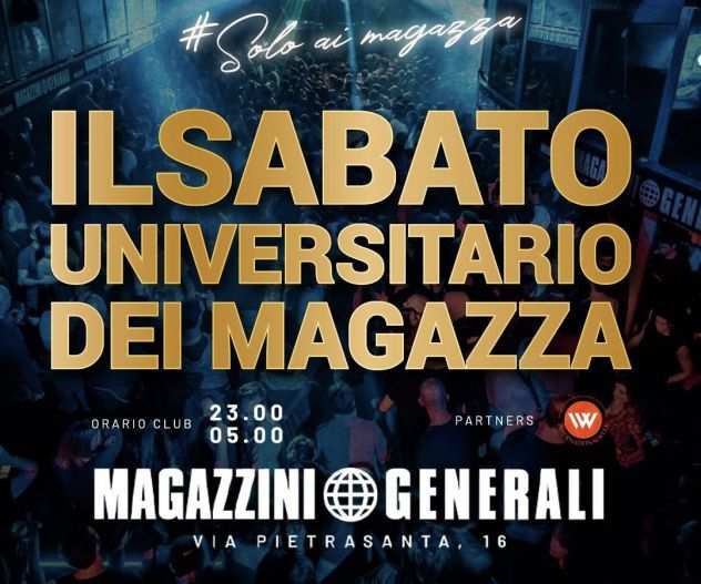 Magazzini Generali Milano Sabato 11 Marzo 2023 University Night Info 3888945886