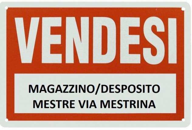 MAGAZZINO DEPOSITO IN VENDITA A MESTRE VIA MESTRINA