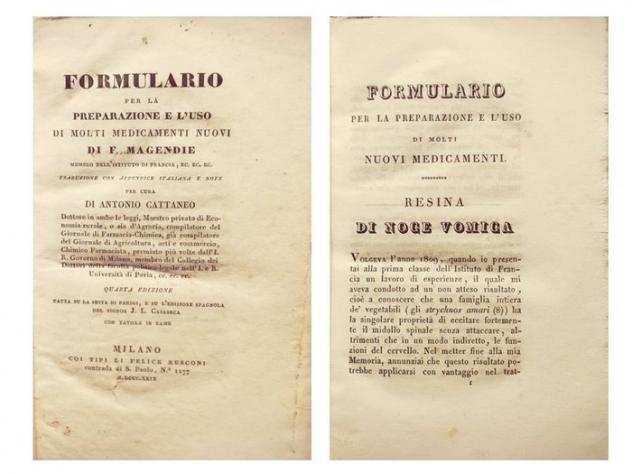 MAGENDIE Franccedilois. - Formulario per la Preparazione e lUso di Molti Medicamenti Nuovi. - 1829