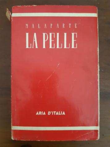 Malaparte - La pelle. Storia e racconto - 1949