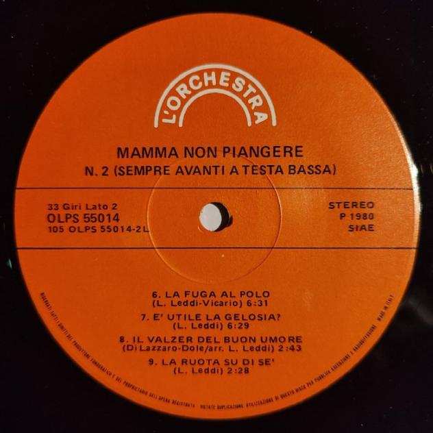 Mamma Non Piangere - Sempre Avanti a Testa Bassa - Very Rare Italian Prog Album - 1st Pressing - Unobtainable - LP - Prima stampa - 1980