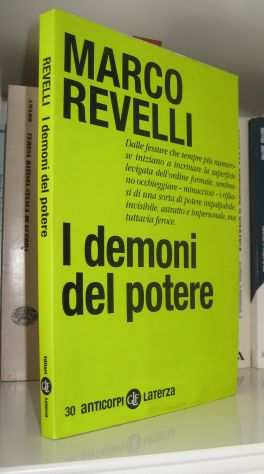 Marco Revelli - I demoni del potere