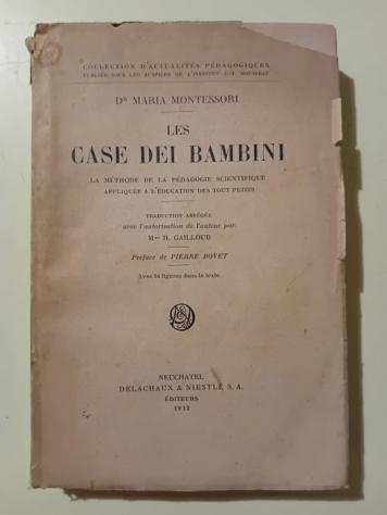 Maria Montessori - Les case dei bambini - 1912