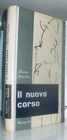 Mario Pomilio - Il nuovo corso