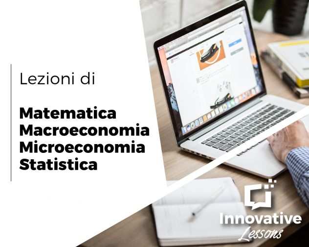 Matematica - Statistica - Microeconomia -Macroeconomia -Economia Politica