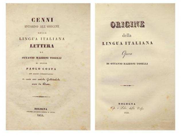 Mazzoni Toselli Ottavio, Puoti Basilio - Lotto di Opere sulla Lingua Italiana tutte in Prima Edizione - 1831-1837