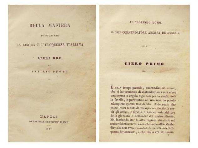 Mazzoni Toselli Ottavio, Puoti Basilio - Lotto di Opere sulla Lingua Italiana tutte in Prima Edizione - 1831-1837