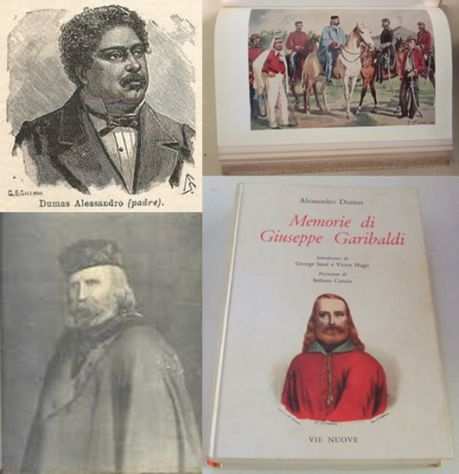 Memorie di Giuseppe Garibaldi, Alessandro Dumas, VIE NUOVE 1962.