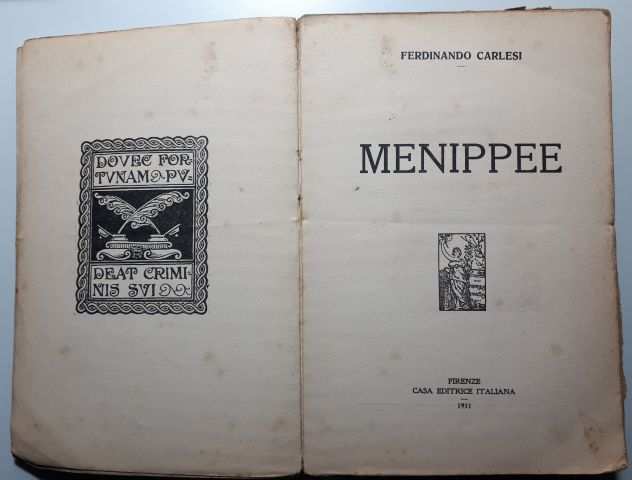 MENIPPEE, FERDINANDO CARLESI, ATTILIO QUATTRINI EDITORI-FIRENZE 1911.