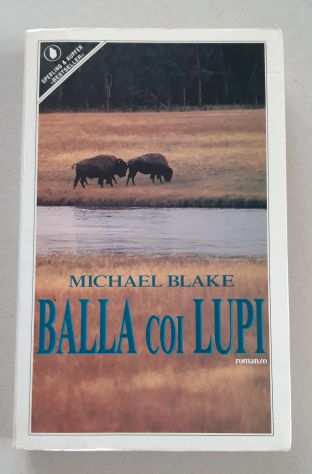 Michael Blake - BALLA COI LUPI