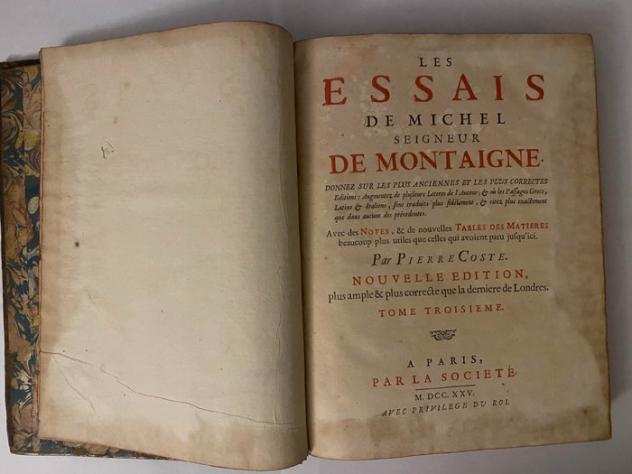 Michel De Montaigne - Les essais - 1725