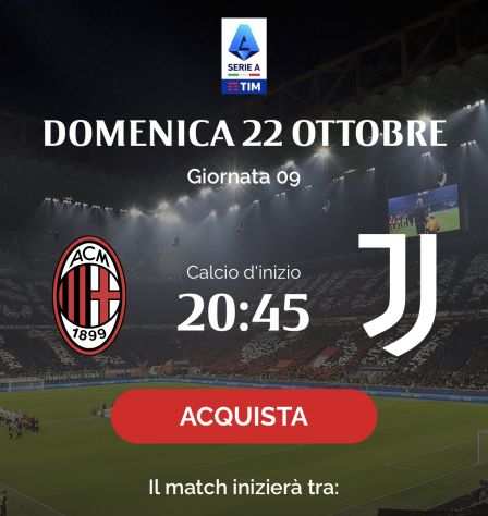 Milan Juventus serie A biglietto stadio
