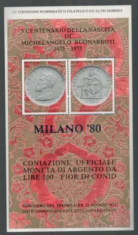 MILANO 80 VdegCENTENARIO NASCITA M.BUONARROTI CONIAZIONE MONETA ARGENTO pound 500 FDC