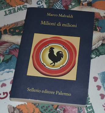 Milioni di milioni di Marco Malvaldi Sellerio Editore