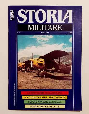 Militaria - Rivista Storia Militare ndeg7 Ed.Albertelli, aprile 1994