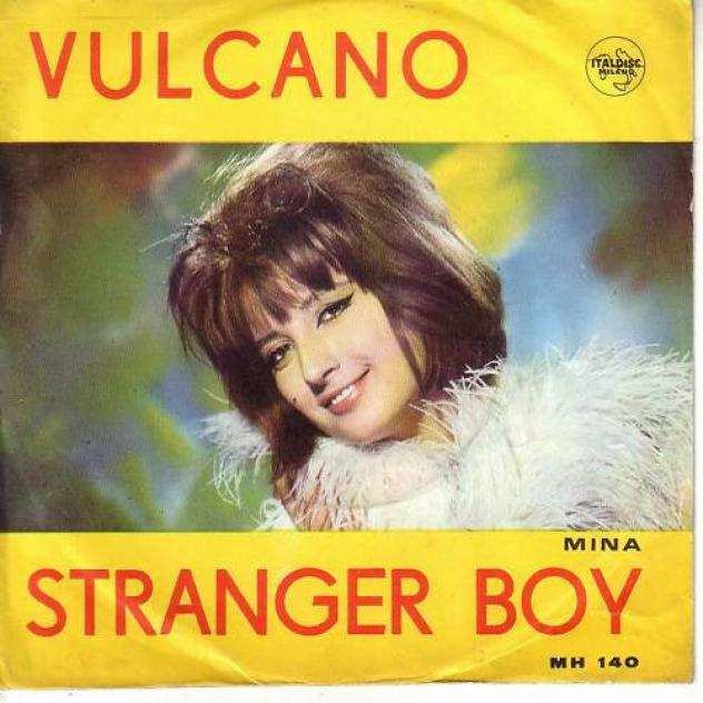 Mina - Vulcano Stranger Boy