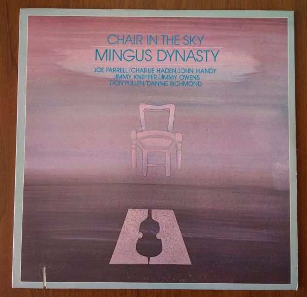 MINGUS DYNASTY Chair in the Sky - 1979