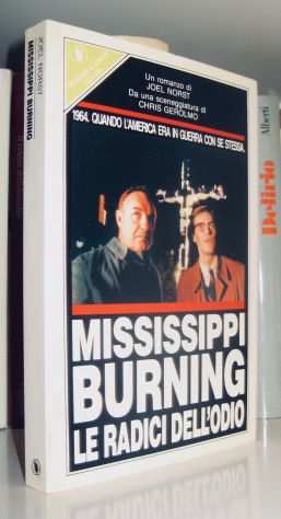 Mississippi Burning - Le radici dellodio