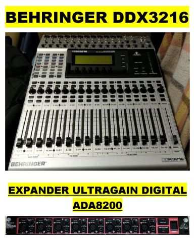 Mixer digitale Behringer DDX3216  expander Ultragain Digital ADA8200