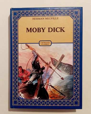 Moby Dick Edizione Integrale di Herman Melville Edizioni Accademia, 1983