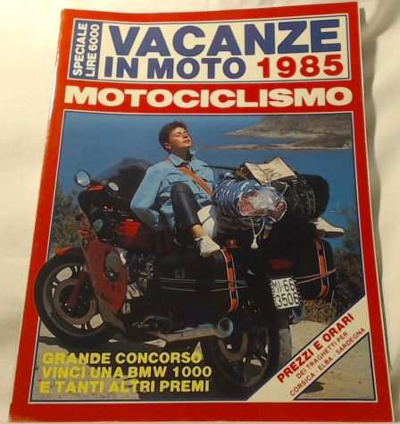 MOTOCICLISMO VACANZE IN MOTO 1985.