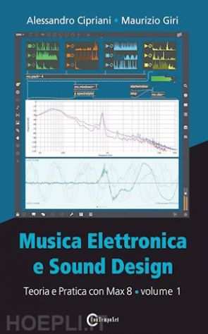 Musica elettronica e sound design con max 8