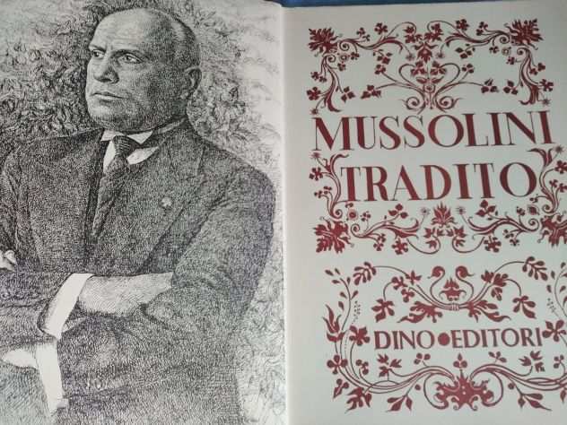 Mussolini Tradito