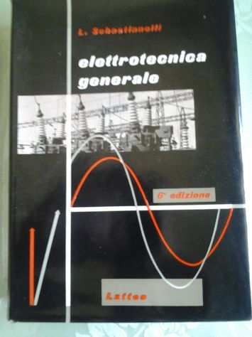 N. 2 Volumi di elettrotecnica anni 60.