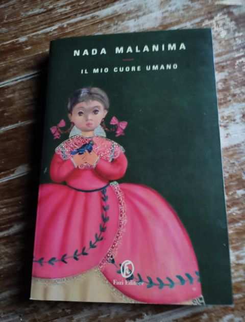 Nada Malanima, Il mio cuore umano, Fazi