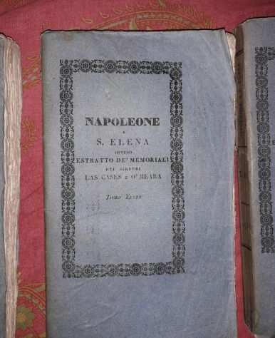 Napoleone a S. Elena ovvero estratti di Memoriali dersquo Signori di Las Cases