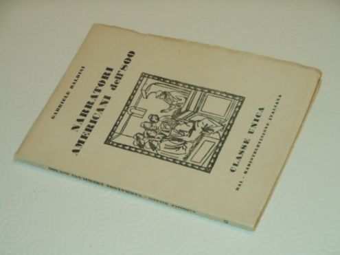 Narratori americani dell 800, Gabriele Baldini, EDIZIONI RAI RADIOTELEVISIONE ITALIANA, Torino Prima edizione 1956.