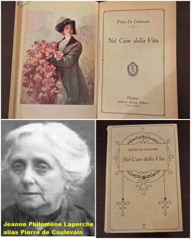 Nel Cuor della Vita, PIETRO DE COULEVAIN, COLLEZIONE SALANI 1 Ed. 1925.