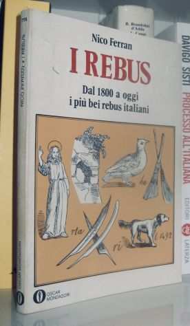 Nico Ferran - I Rebus - Dal 1800 a oggi i piugrave bei rebus italiani