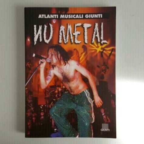 Nu Metal - Slipknot, Mudvayne, Korn, Kittie, Powerman - Atlanti Musicali Giunti