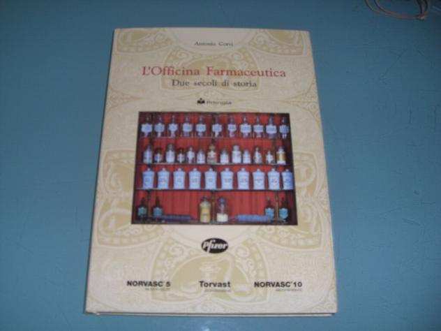 Officina Farmaceutica storia 160 pag. 400 illustr.