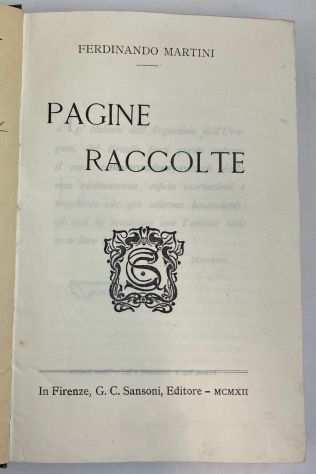 PAGINE RACCOLTE, FERDINANDO MARTINI, SANSONI 1912.