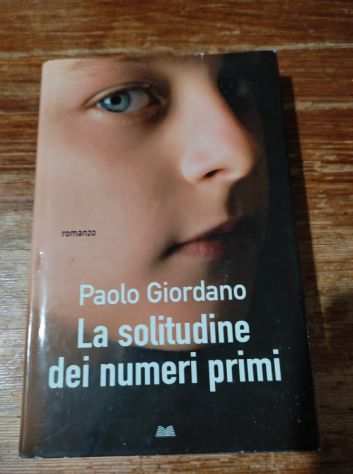 Paolo Giordano, La solitudine dei numeri primi, Mondolibri