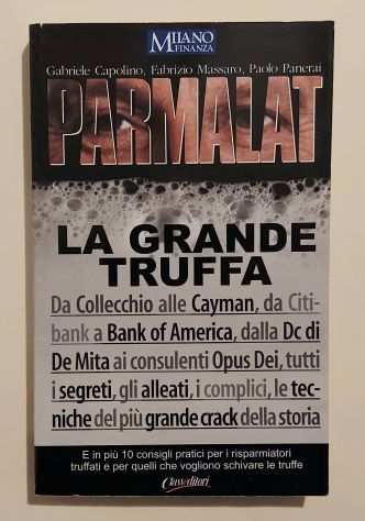 Parmalat.La grande truffa di Capolino, Massaro, Panerai Milano Finanza, 2004