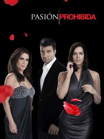 Pasion prohibida telenovela completa in dvd