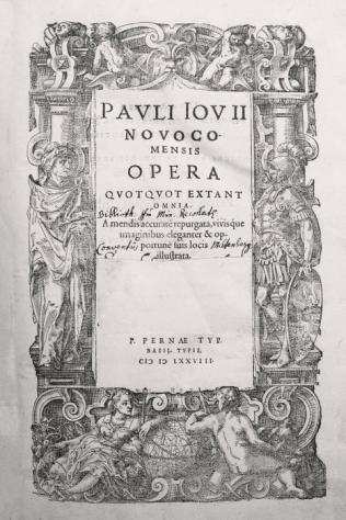 Paulo Giovio - Opera Omnia - 1578