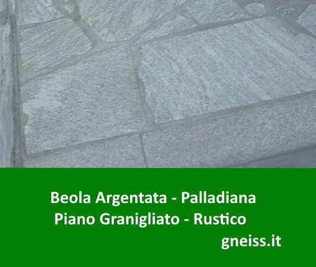 Pavimento Palladiana in BEOLA ARGENTATA , Piano Granigliato - Rustico