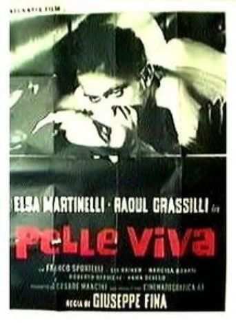 Pelle viva (1962) diretto da Giuseppe Fina