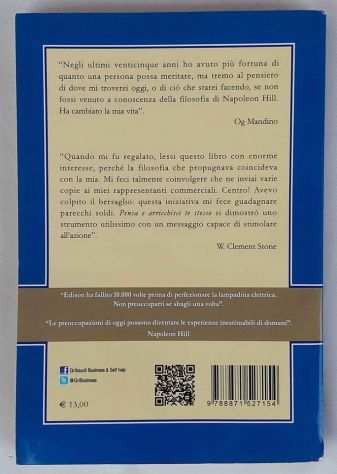 Pensa e arricchisci te stesso di Napoleon Hill Ed.Gribaudi, 2003 perfetto