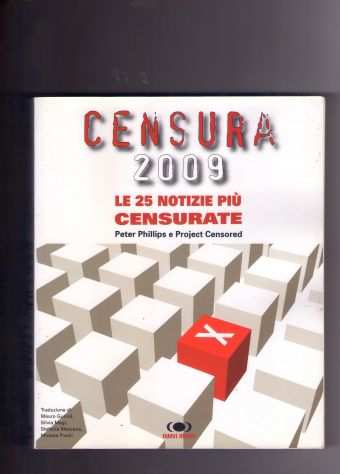 Peter Phillips e Project Censored, Censura 2009, Nuovi Mondi